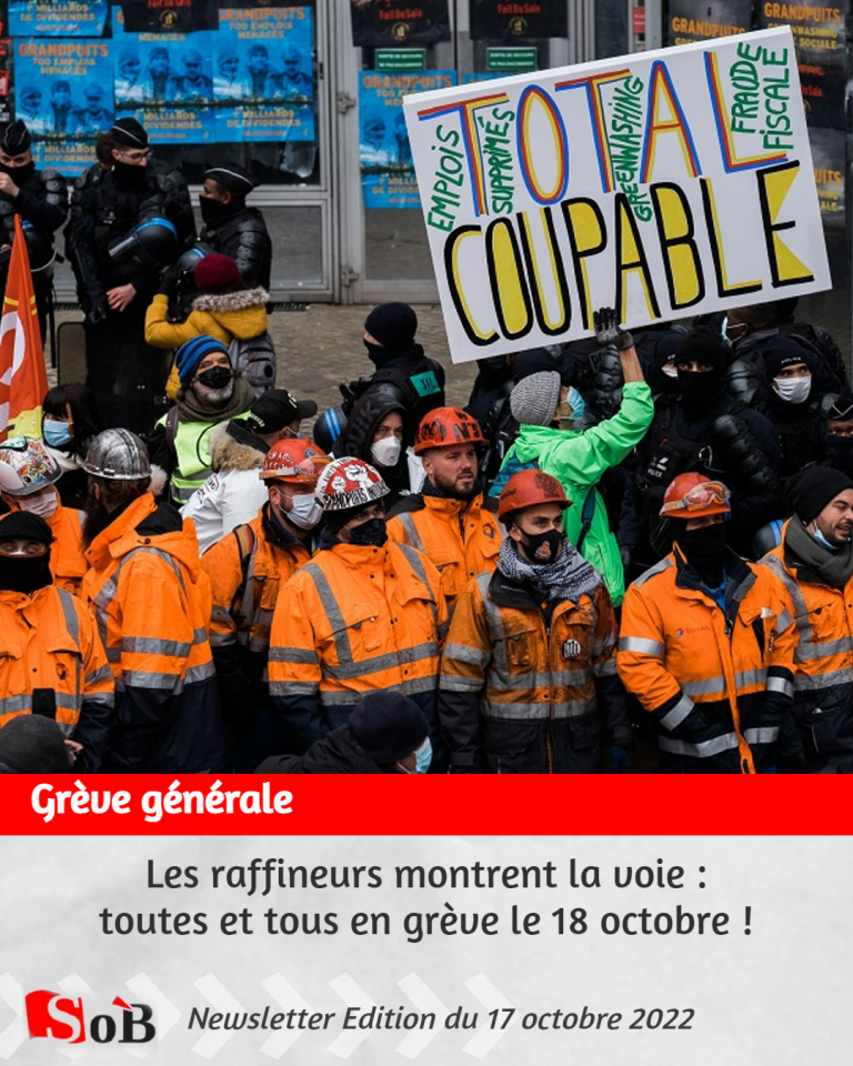 Les raffineurs montrent la voie : toutes et tous en grève le 18 octobre !