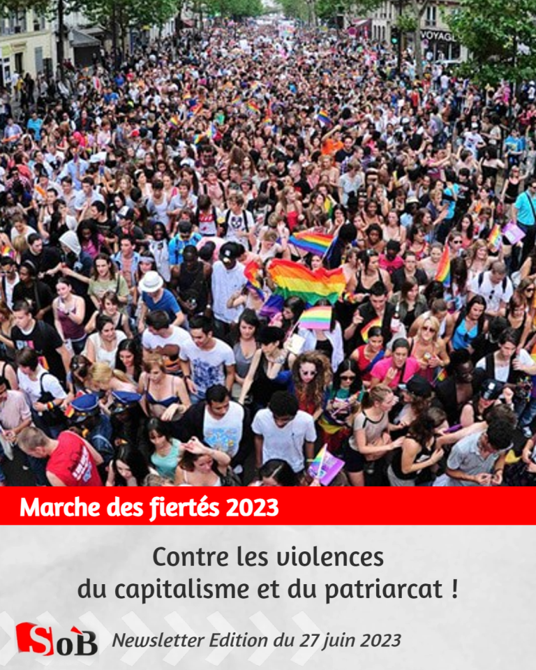 Marche des fiertés 2023 : Contre les violences du capitalisme et du patriarcat !