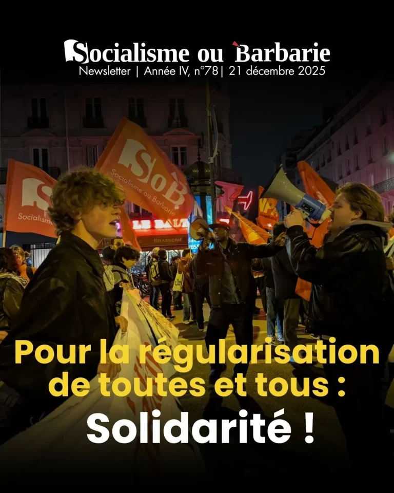 Pour la régularisation de toutes et tous : Solidarité !