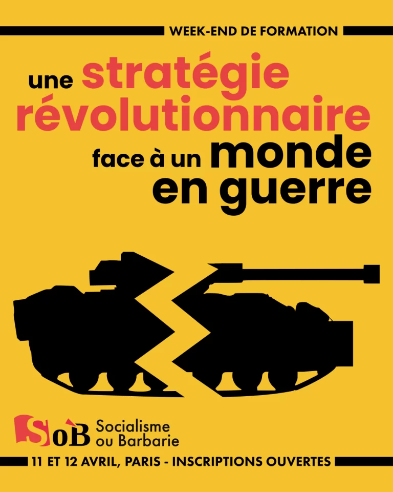 Week-end de formation les 11 et 12 avril : «une stratégie révolutionnaire face à un monde en guerre»